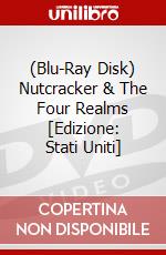 (Blu-Ray Disk) Nutcracker & The Four Realms [Edizione: Stati Uniti] brd