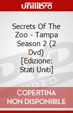 Secrets Of The Zoo - Tampa Season 2 (2 Dvd) [Edizione: Stati Uniti] dvd