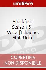 Sharkfest: Season 5 - Vol 2 [Edizione: Stati Uniti] dvd