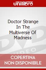 Doctor Strange In The Multiverse Of Madness dvd