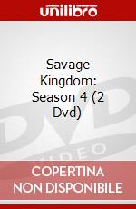 Savage Kingdom: Season 4 (2 Dvd) dvd