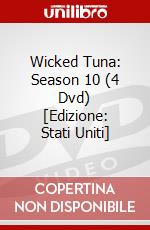 Wicked Tuna: Season 10 (4 Dvd) [Edizione: Stati Uniti] dvd