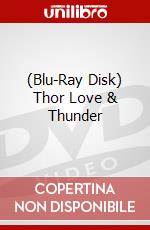 (Blu-Ray Disk) Thor Love & Thunder brd