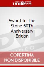 Sword In The Stone 60Th Anniversary Edition dvd