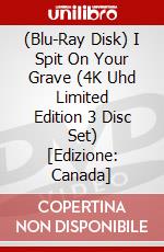 (Blu-Ray Disk) I Spit On Your Grave (4K Uhd Limited Edition 3 Disc Set) [Edizione: Canada] brd