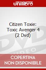 Citizen Toxie: Toxic Avenger 4 (2 Dvd) dvd