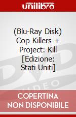 (Blu-Ray Disk) Cop Killers + Project: Kill [Edizione: Stati Uniti] brd