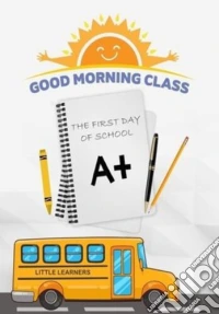 Good Morning Class: First Day Of School [Edizione: Stati Uniti] dvd