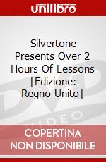 Silvertone Presents Over 2 Hours Of Lessons [Edizione: Regno Unito] dvd