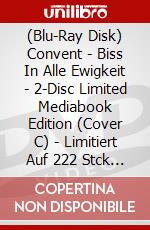 (Blu-Ray Disk) Convent - Biss In Alle Ewigkeit - 2-Disc Limited Mediabook Edition (Cover C) - Limitiert Auf 222 Stck (Blu-Ray+Dvd) [Edizione: Germania] brd