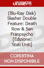 (Blu-Ray Disk) Slasher Double Feature: Death Row & San Franpsycho [Edizione: Stati Uniti] brd
