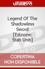 Legend Of The Shadowless Sword [Edizione: Stati Uniti] dvd