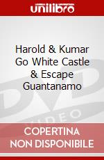 Harold & Kumar Go White Castle & Escape Guantanamo dvd
