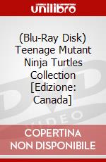 (Blu-Ray Disk) Teenage Mutant Ninja Turtles Collection [Edizione: Canada] brd