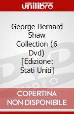 George Bernard Shaw Collection (6 Dvd) [Edizione: Stati Uniti] dvd
