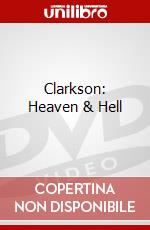 Clarkson: Heaven & Hell dvd