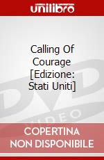 Calling Of Courage [Edizione: Stati Uniti] dvd