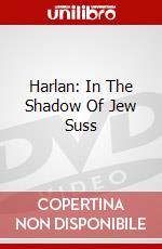 Harlan: In The Shadow Of Jew Suss dvd