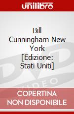 Bill Cunningham New York [Edizione: Stati Uniti] dvd