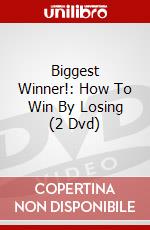 Biggest Winner!: How To Win By Losing (2 Dvd) dvd