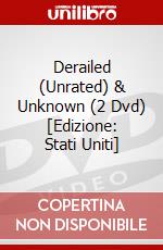 Derailed (Unrated) & Unknown (2 Dvd) [Edizione: Stati Uniti] dvd