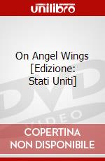 On Angel Wings [Edizione: Stati Uniti] dvd