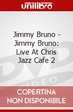 Jimmy Bruno - Jimmy Bruno: Live At Chris Jazz Cafe 2 dvd