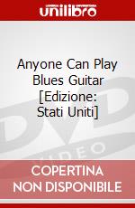 Anyone Can Play Blues Guitar [Edizione: Stati Uniti] dvd