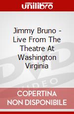 Jimmy Bruno - Live From The Theatre At Washington Virginia dvd