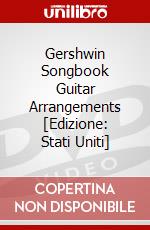 Gershwin Songbook Guitar Arrangements [Edizione: Stati Uniti] dvd