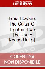 Ernie Hawkins The Guitar Of Lightnin Hop [Edizione: Regno Unito] dvd