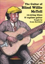 Guitar Of Blind Willie Mctell 12 String Blues & [Edizione: Stati Uniti] dvd