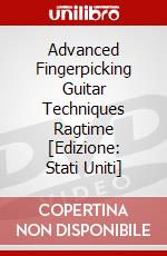 Advanced Fingerpicking Guitar Techniques Ragtime [Edizione: Stati Uniti] dvd