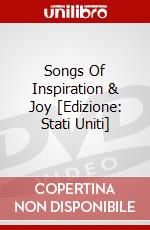 Songs Of Inspiration & Joy [Edizione: Stati Uniti] dvd