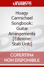 Hoagy Carmichael Songbook: Guitar Arrangements [Edizione: Stati Uniti] dvd