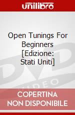 Open Tunings For Beginners [Edizione: Stati Uniti] dvd