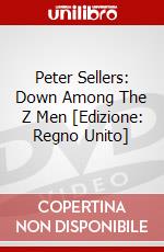 Peter Sellers: Down Among The Z Men [Edizione: Regno Unito] dvd