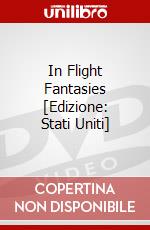 In Flight Fantasies [Edizione: Stati Uniti] dvd