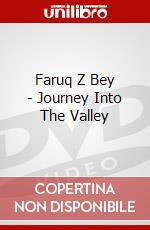 Faruq Z Bey - Journey Into The Valley dvd