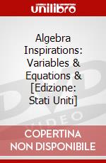 Algebra Inspirations: Variables & Equations & [Edizione: Stati Uniti] dvd