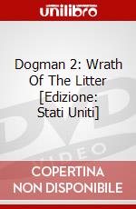 Dogman 2: Wrath Of The Litter [Edizione: Stati Uniti] dvd
