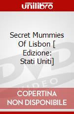 Secret Mummies Of Lisbon [ Edizione: Stati Uniti] dvd