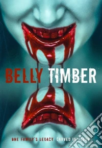 Belly Timber [Edizione: Stati Uniti] dvd