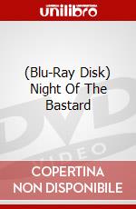 (Blu-Ray Disk) Night Of The Bastard brd