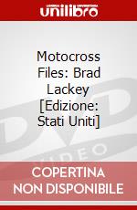 Motocross Files: Brad Lackey [Edizione: Stati Uniti] dvd