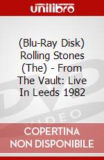 (Blu-Ray Disk) Rolling Stones (The) - From The Vault: Live In Leeds 1982 brd