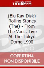 (Blu-Ray Disk) Rolling Stones (The) - From The Vault: Live At The Tokyo Dome 1990 brd