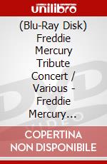 (Blu-Ray Disk) Freddie Mercury Tribute Concert / Various - Freddie Mercury Tribute Concert / Various brd