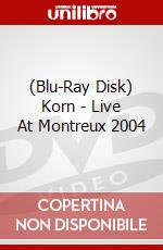 (Blu-Ray Disk) Korn - Live At Montreux 2004 brd