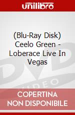 (Blu-Ray Disk) Ceelo Green - Loberace Live In Vegas brd